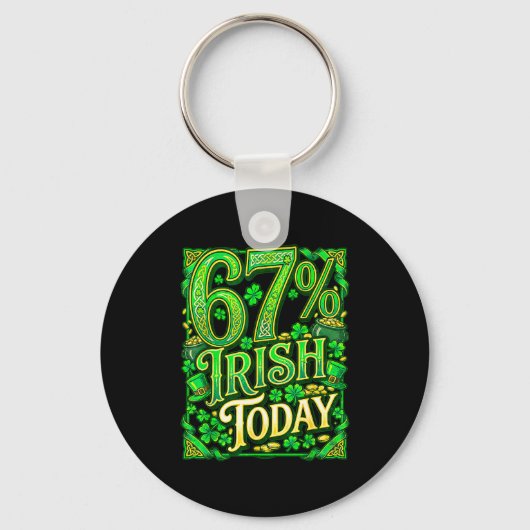 セントパトリックデー 67% Irish 今日 キーホルダー (正面)