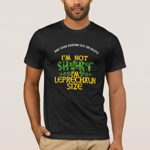 セントパトリック私は短くはない私はレプレチョーンサイズ Tシャツ