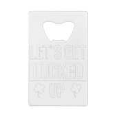 セント・パトリックの日を明るくしよう クレジットカード栓抜き (裏面)