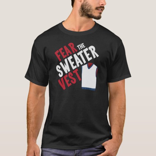 セーターのベストを恐れて下さい Tシャツ (正面)