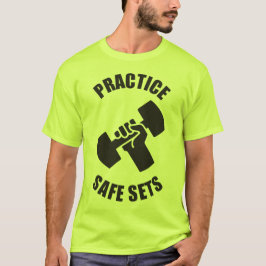 セーフセットの練習 – Gym Humor Tシャツ