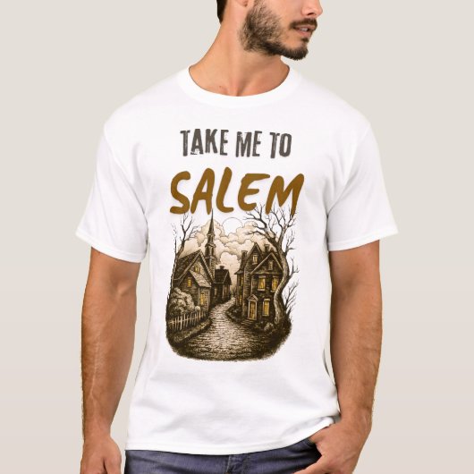 セーラムへ連れてって ハロウィンTシャツ デザイン Tシャツ (正面)