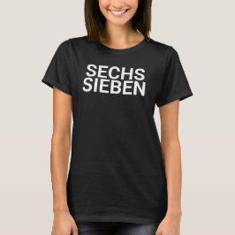 ゼクス・ジーベン ドイツ語 ドイツ語Tシャツ ゼクス・ジーベン Tシャツ