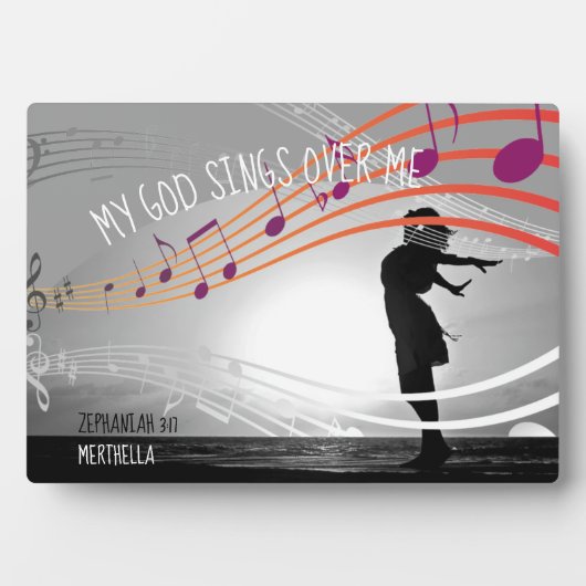 ゼファニヤ3:17わたしの神は私の上で歌パーソナライズされたう フォトプラーク (正面)