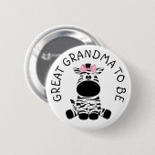 ゼブラ素晴らしベビーシャワーボタンになるおばあちゃん 缶バッジ (正面&裏面)