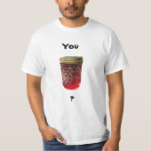 ゼリー状になりますか。 嫉妬深いミームのおもしろいなワイシャツ Tシャツ (正面)