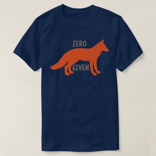 ゼロおもしろいキツネプ与えン(キツネまたは動物愛好家) Tシャツ (デザイン正面)