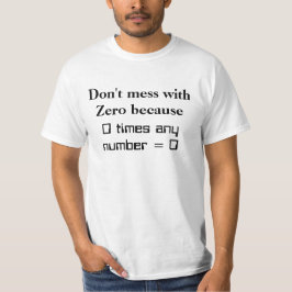 ゼロには手を出すな Tシャツ