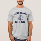 ゼロプラン 完全法令 引用 Tシャツ (正面)