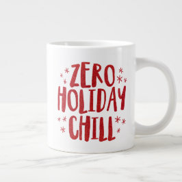 ゼロホリデーチルおもしろいフェイクレッドグリッタークリスマス ジャンボコーヒーマグカップ