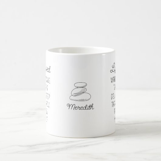 ゼンストーンズやる気を起こさせる引用文 コーヒーマグカップ (中央)