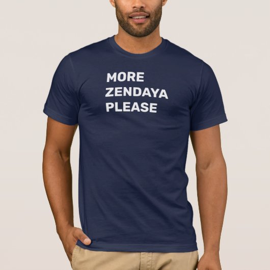 ゼンデイヤ万歳！ゼンデイヤフォーエバー！ Tシャツ (正面)