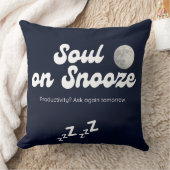 ソウルオンスヌーズおもしろい – 怠惰ムード引用文枕 クッション (ブランケット)