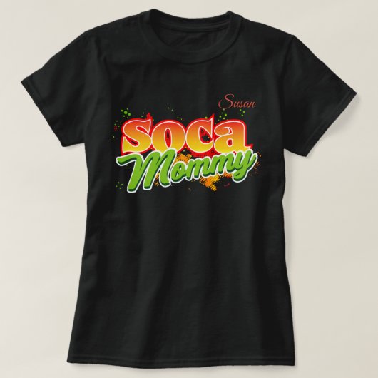 ソカママパーソナライズされた(Soca Mommy) Tシャツ (デザイン正面)