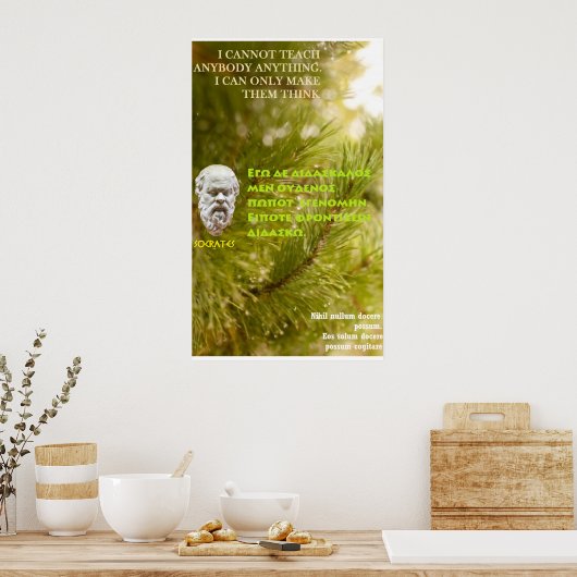 ソクラテスの有名な引用文 – 私は教えできない ポスター (キッチン)