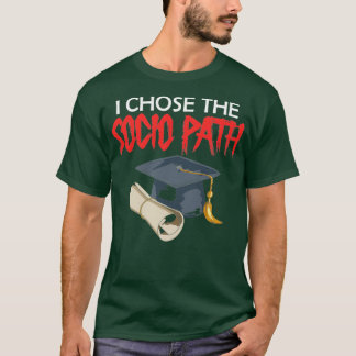ソシオログのSocio Path Dissertation Doctorを選んだ Tシャツ