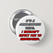 ソノグラフ…分からないだろう 缶バッジ (正面&裏面)