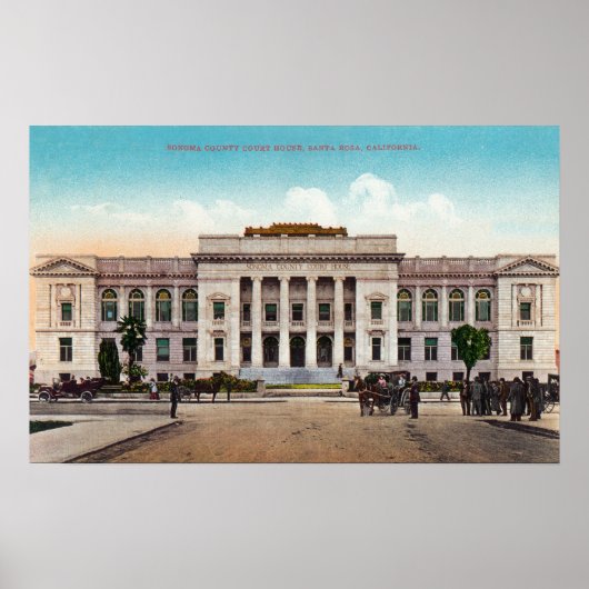ソノマカウンティコートハウスの外観 ポスター (正面)