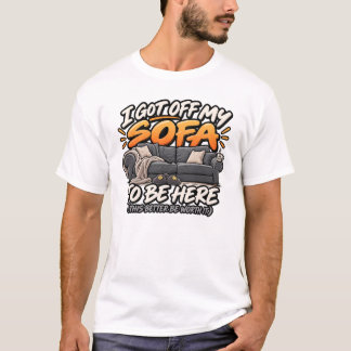 ソファから起き上がってきました Tシャツ