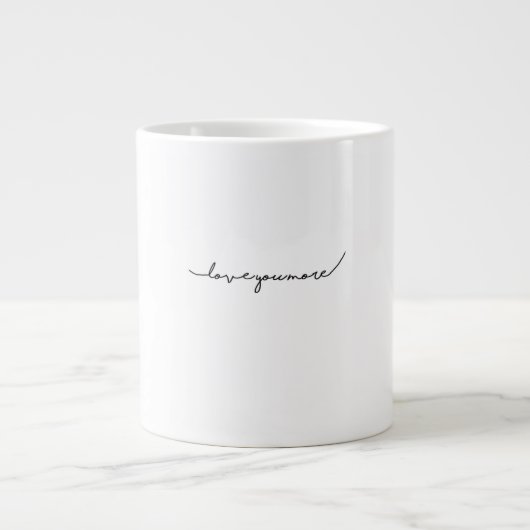 ソフトでロマンチックな美意識が溢れる I Love You More ジャンボコーヒーマグカップ (正面)