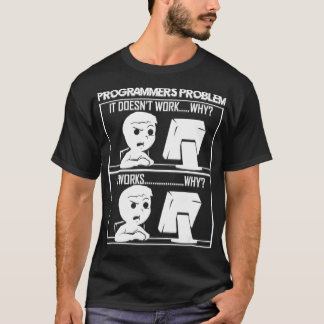 ソフトウェアプログラマの問題のおもしろいギフト Tシャツ