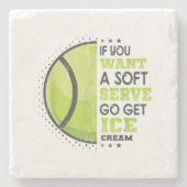 ソフトサーもしビス行ってアイスクリームを手に入れおもしろいて ストーンコースター (正面)