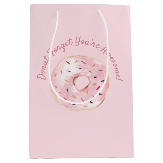 ソフトピンクの水の色の忘れドーナツあなたは素晴らし ミディアムペーパーバッグ (正面)