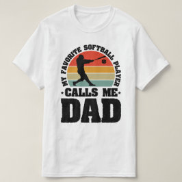 ソフトボお気に入りのールプレーヤーが私をパパと呼ぶ Tシャツ