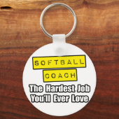 ソフトボールのコーチ…最高の仕事愛する キーホルダー (正面)