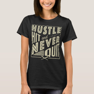 ソフトボール野球ハスルヒット&ノーやめト Tシャツ
