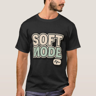 ソフトモード - リラックスできるエレクトロニックミュージックデザイン Tシャツ