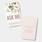 ソフト赤面ピンクローズフローラ頼MEボランティア バッジ (正面＆裏面)