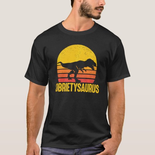 ソブリエティサウルス恐竜のソバー中毒の回復 Tシャツ (正面)