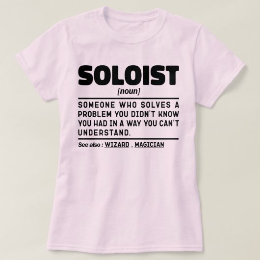 ソリスト名詞定義ソングスタークールユーモア引用文 Tシャツ (デザイン正面)