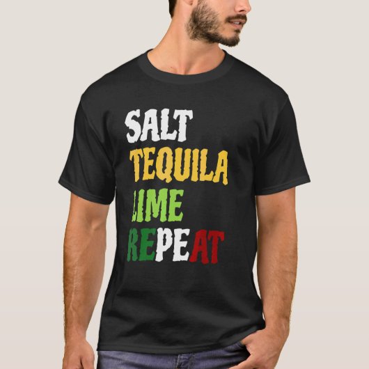 ソルトテキーラライムリピートU2013 Cinco De Mayo 2022 Tシャツ (正面)