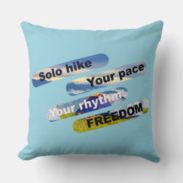 ソロハイキング、あなたのペース、あなたのリズム、自由。 クッション
