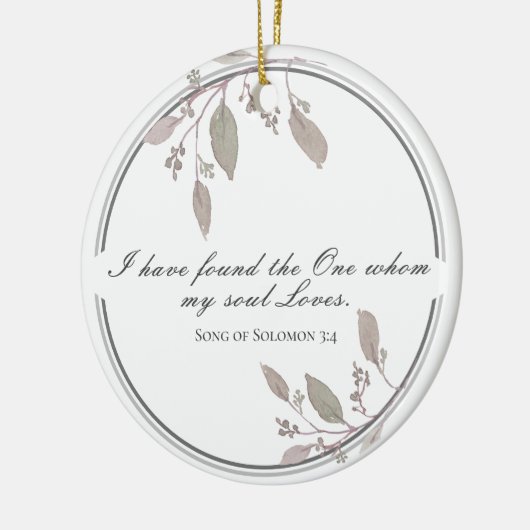 ソロモンの歌3:4わたしは一つの聖書を見つけた セラミックオーナメント (左)