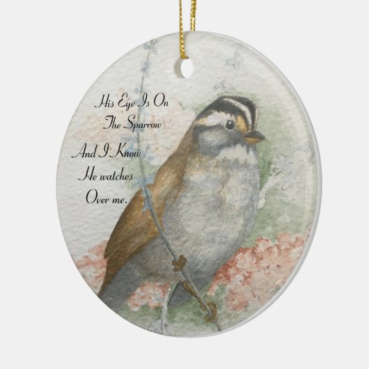 ソングスパロー彼が私の上で見るバイブル引用文 セラミックオーナメント (左)