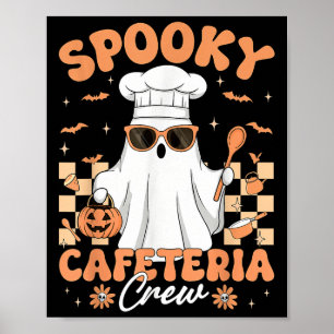 ソーキーカフェテリアクルーの昼食レディーハロウィンガーゴスト男性 ポスター