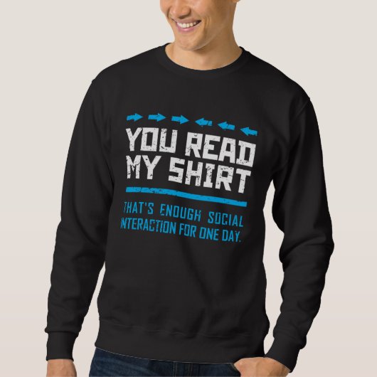 ソーシャルインタラクションはこれで充分だと言ってるんだ Tシャツ (正面)