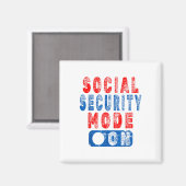 ソーシャルセキュリティモードオン – シニア市民ユーモア_1 マグネット (正面/裏面)