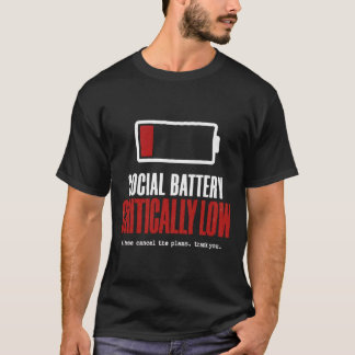 ソーシャルバッテリーが深刻な低下 Funny Introvert Tシャツ