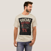 ソーシャルバッテリー: 1% Tシャツ (正面フル)