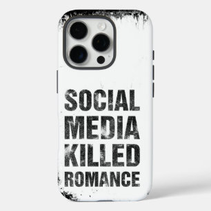 ソーシャルメディアがロマンスを殺した iPhone 16 PROケース