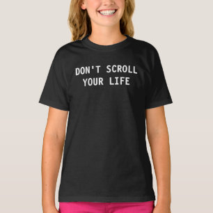 ソーシャルメディア中毒Tシャツをスクロールしない Tシャツ