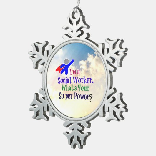 ソーシャルワーカーのユーモア スノーフレークピューターオーナメント (右)