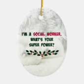 ソーシャルワーカーのユーモア、ホリデーカラー セラミックオーナメント (正面)