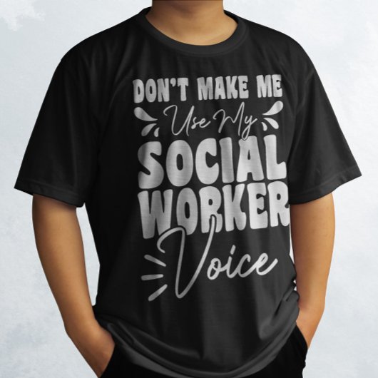ソーシャルワーカーの声を使わせないおもしろい Tシャツ