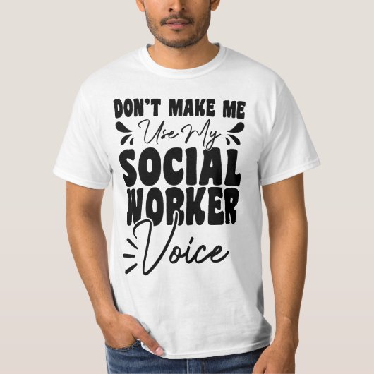 ソーシャルワーカーの声を使わせないおもしろい Tシャツ (正面)