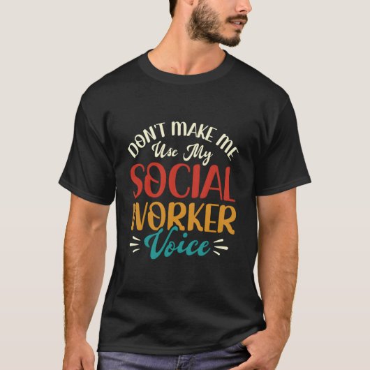 ソーシャルワーカーの声を使わせないで ソーシャルワーカー Tシャツ (正面)